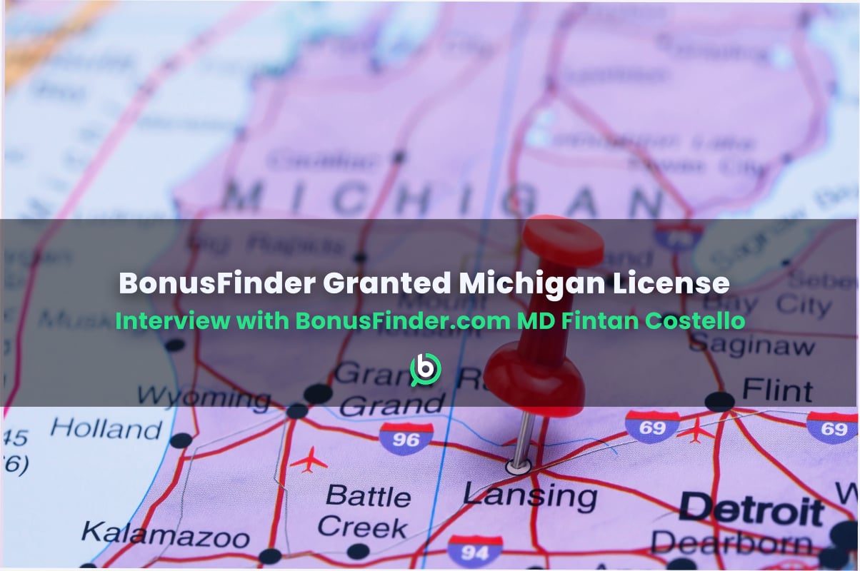 Close-up of a map of Michigan with a headline “BonusFinder Granted Michigan License”