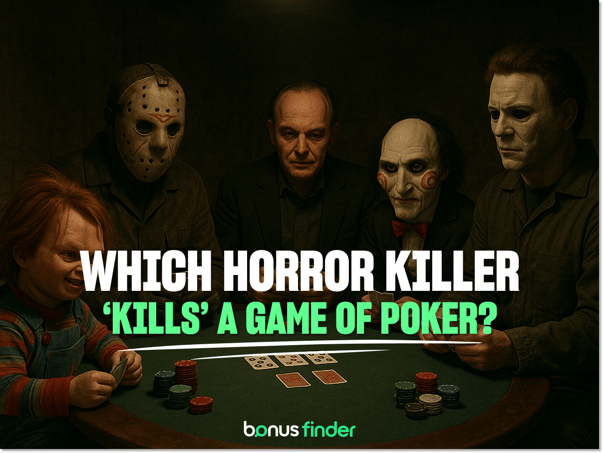 Poker face killer: Which horror movie character would ‘kill’ at poker?