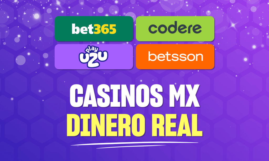 casinos con dinero real méxico
