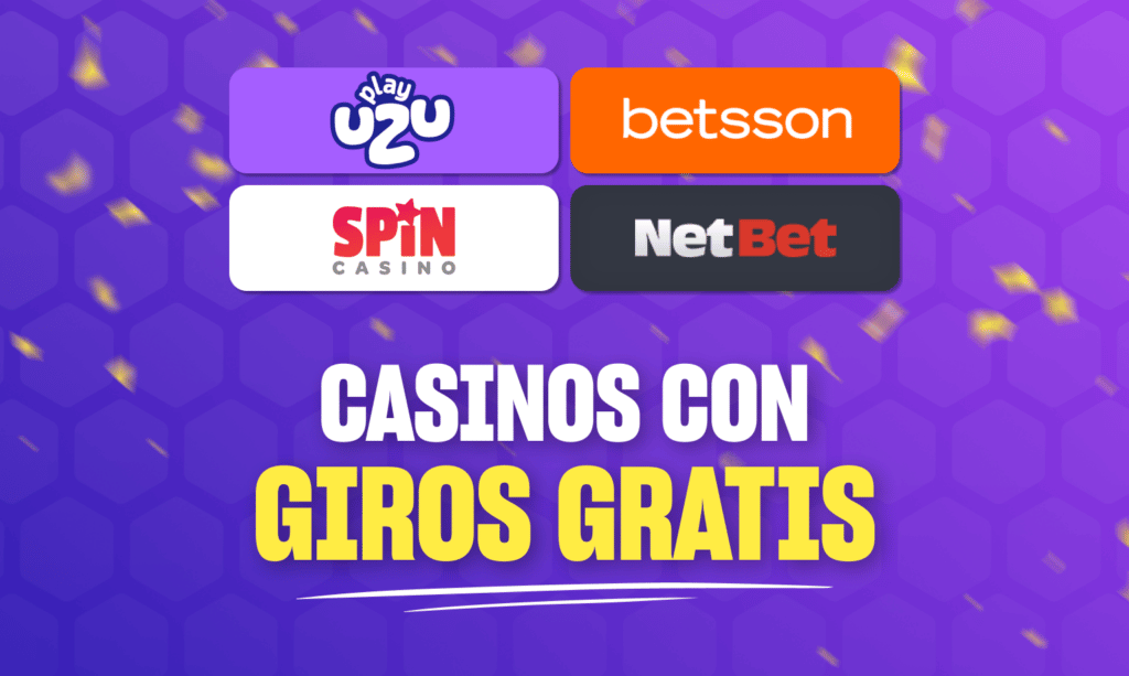casinos con giros gratis dinero real