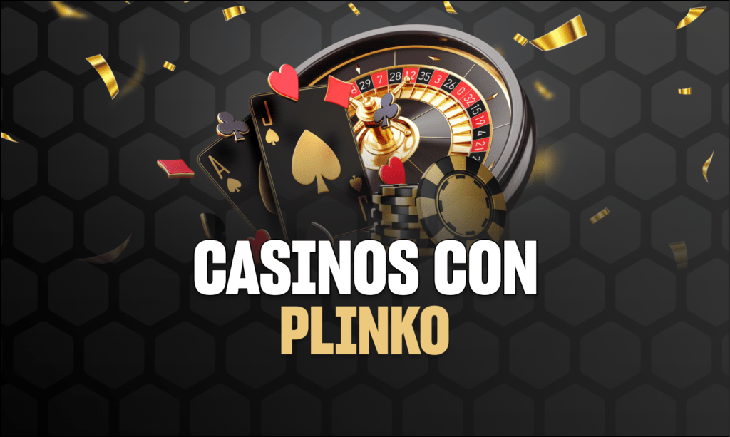 casinos con plinko