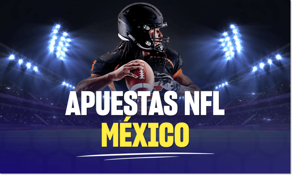 apuestas nfl méxico