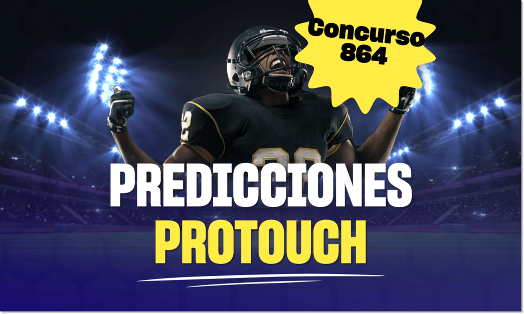 Protouch Concurso 864 Predicciones