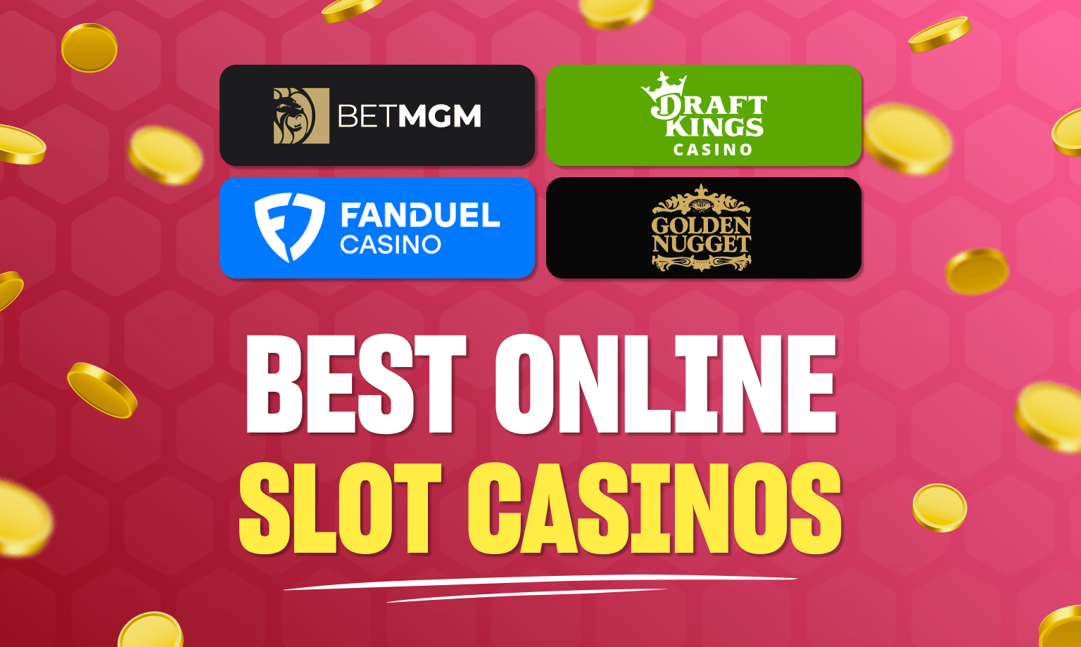 Best Online Slots Casinos