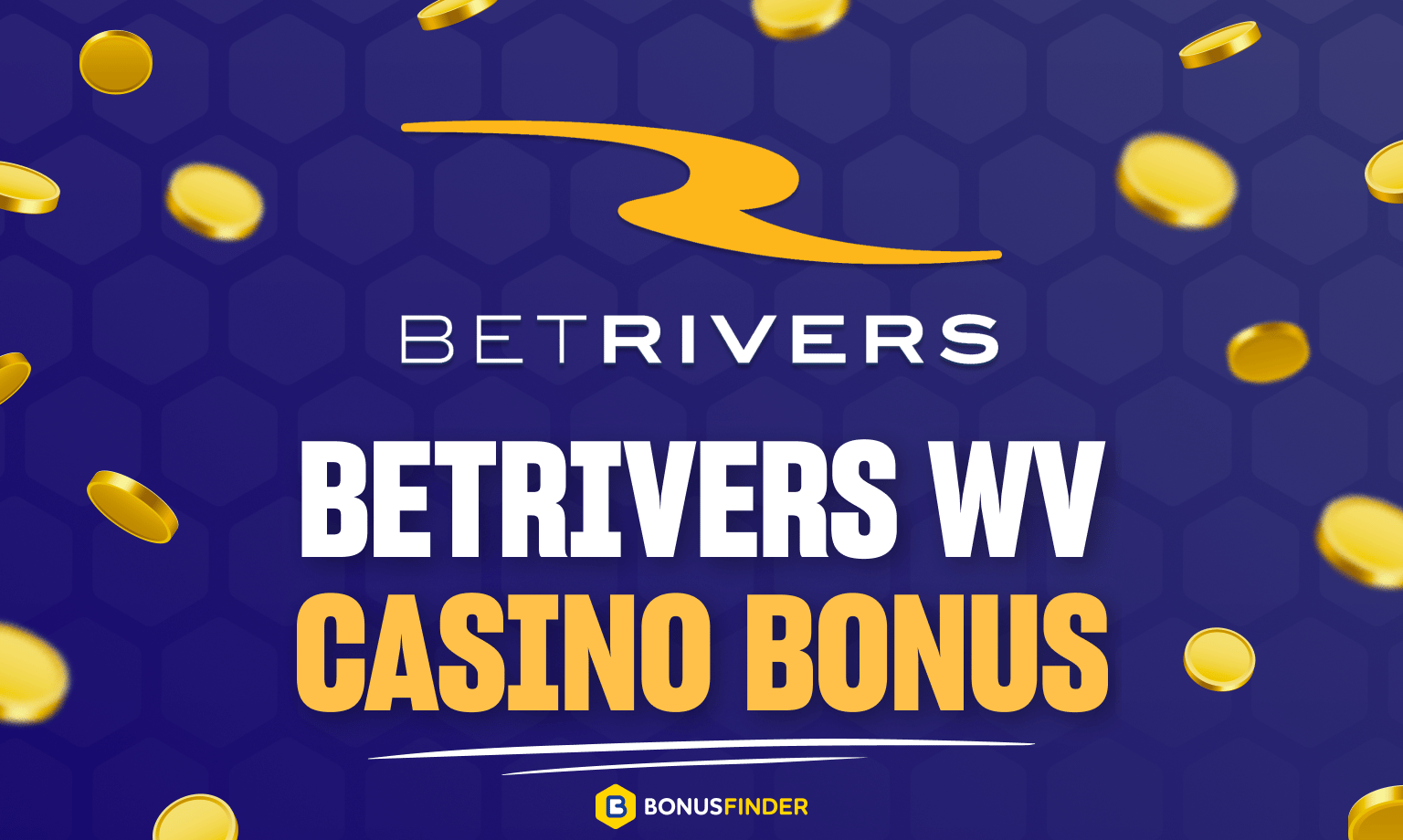 BetRivers WV Casino Bonus