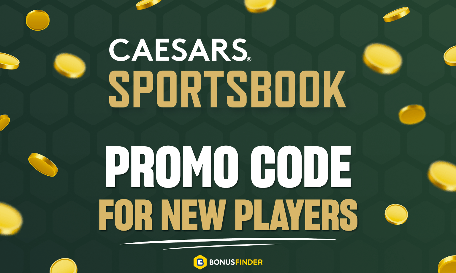 Caesars sportsbook promo code for new players
