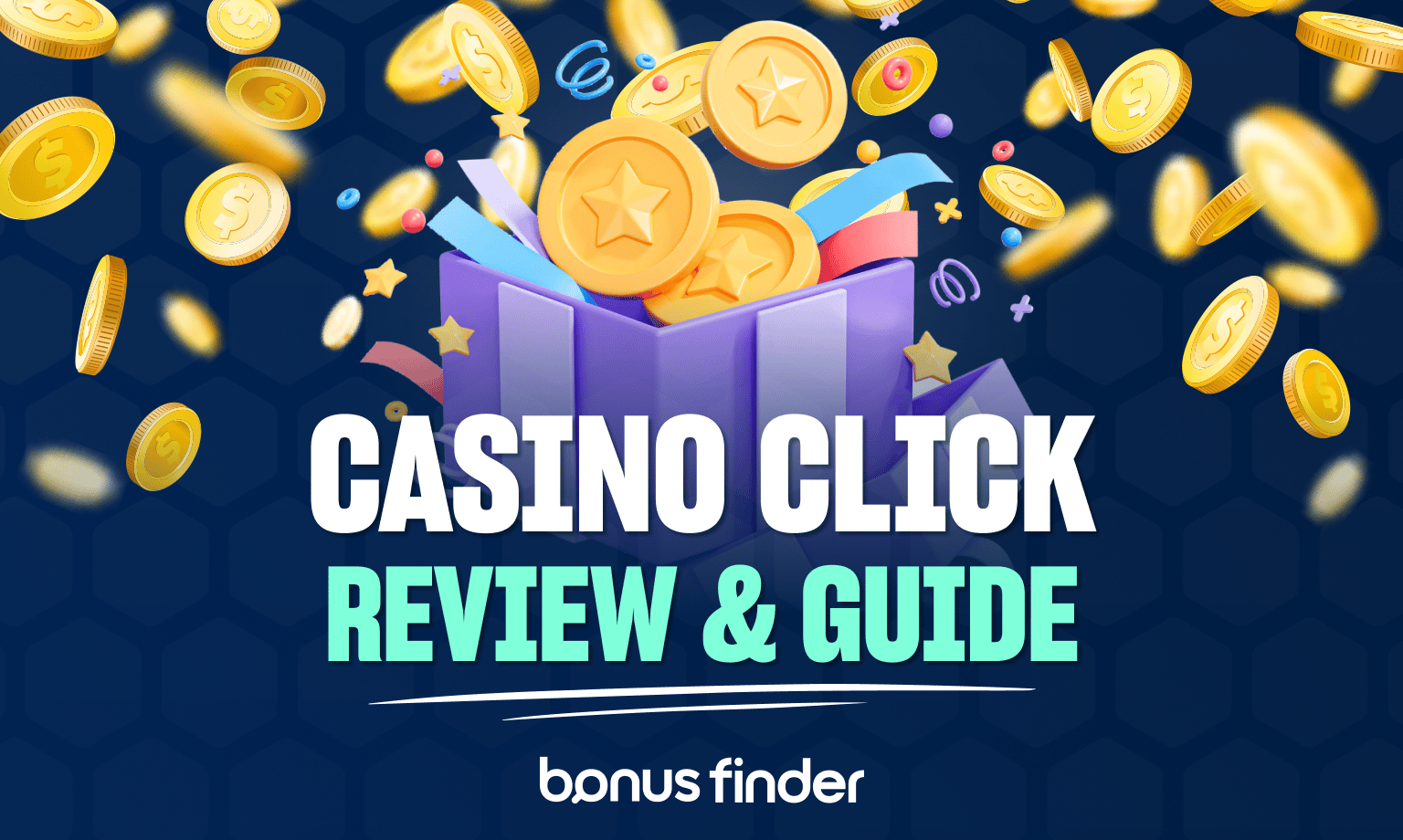 Casino Click review and guide with coins bursting from a gift box