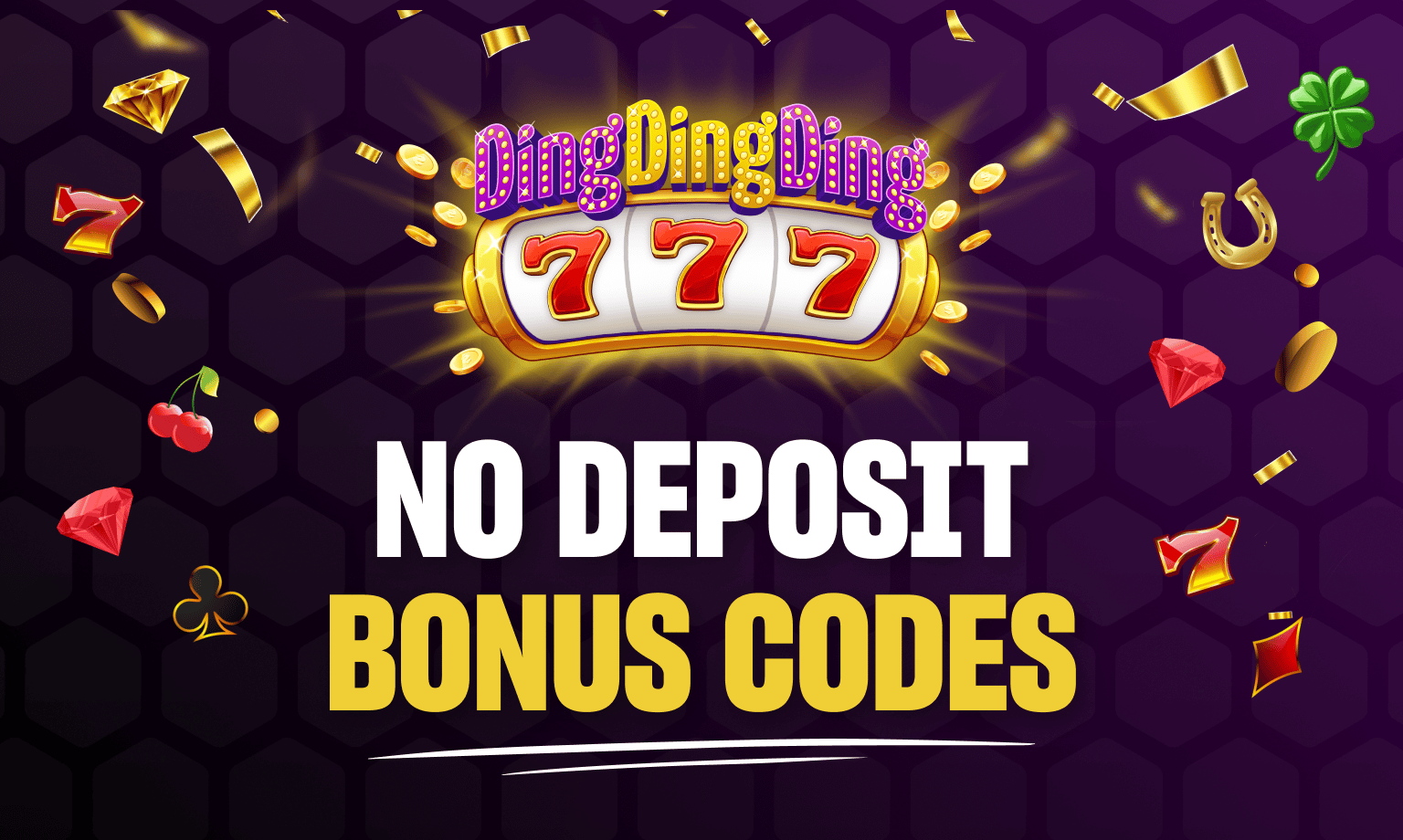 Ding Ding Ding No Deposit Bonus Codes