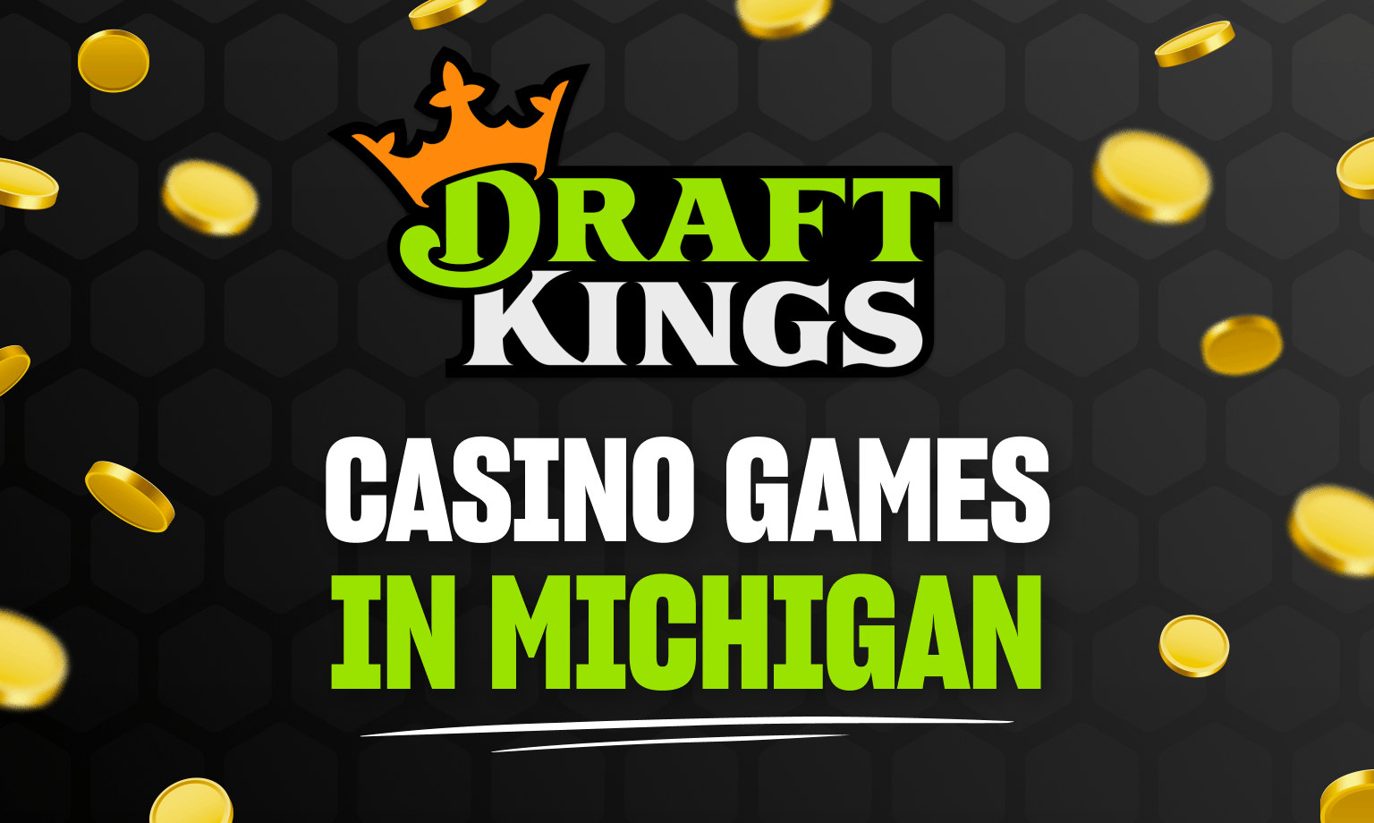 DraftKings Casino Michigan Games