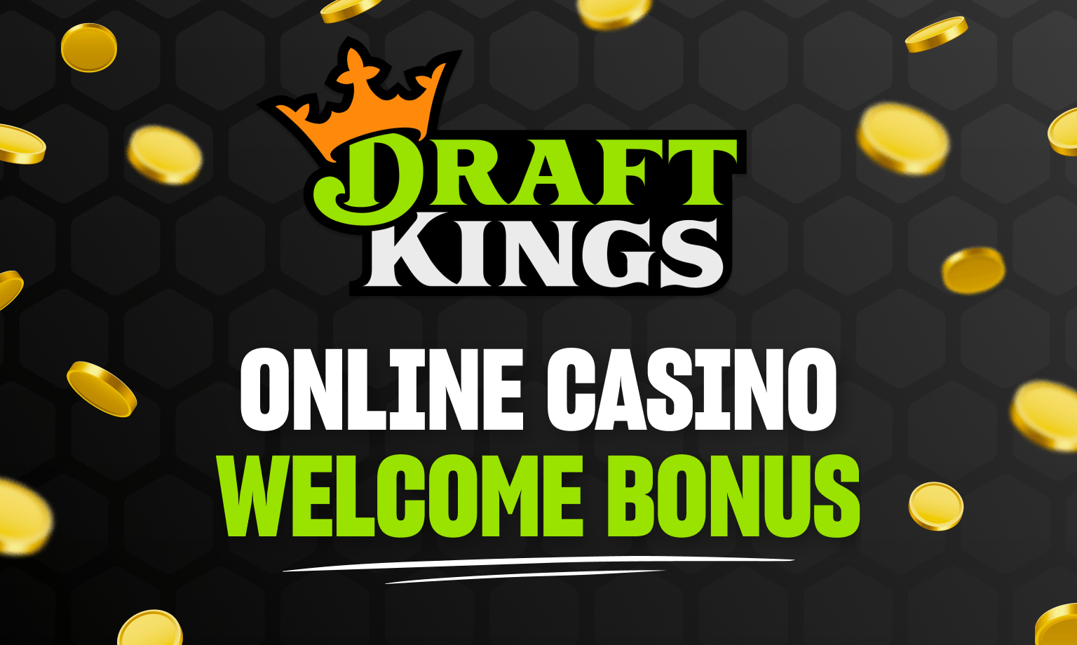 DraftKings Casino Promo Code