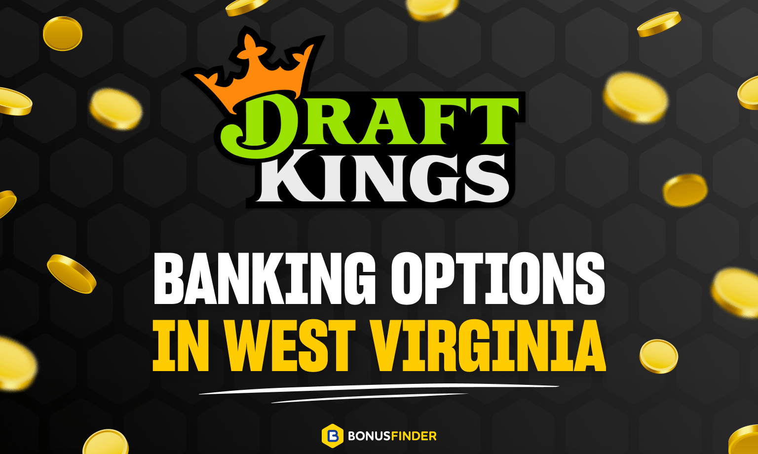 DraftKings WV banking options
