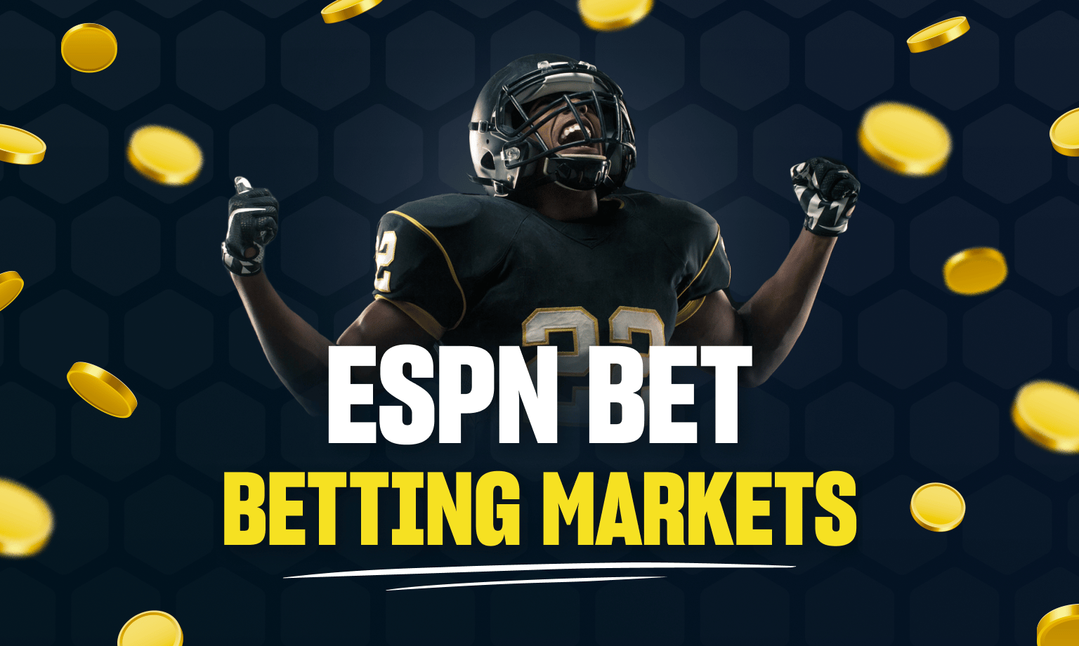 ESPN Bet betting markets
