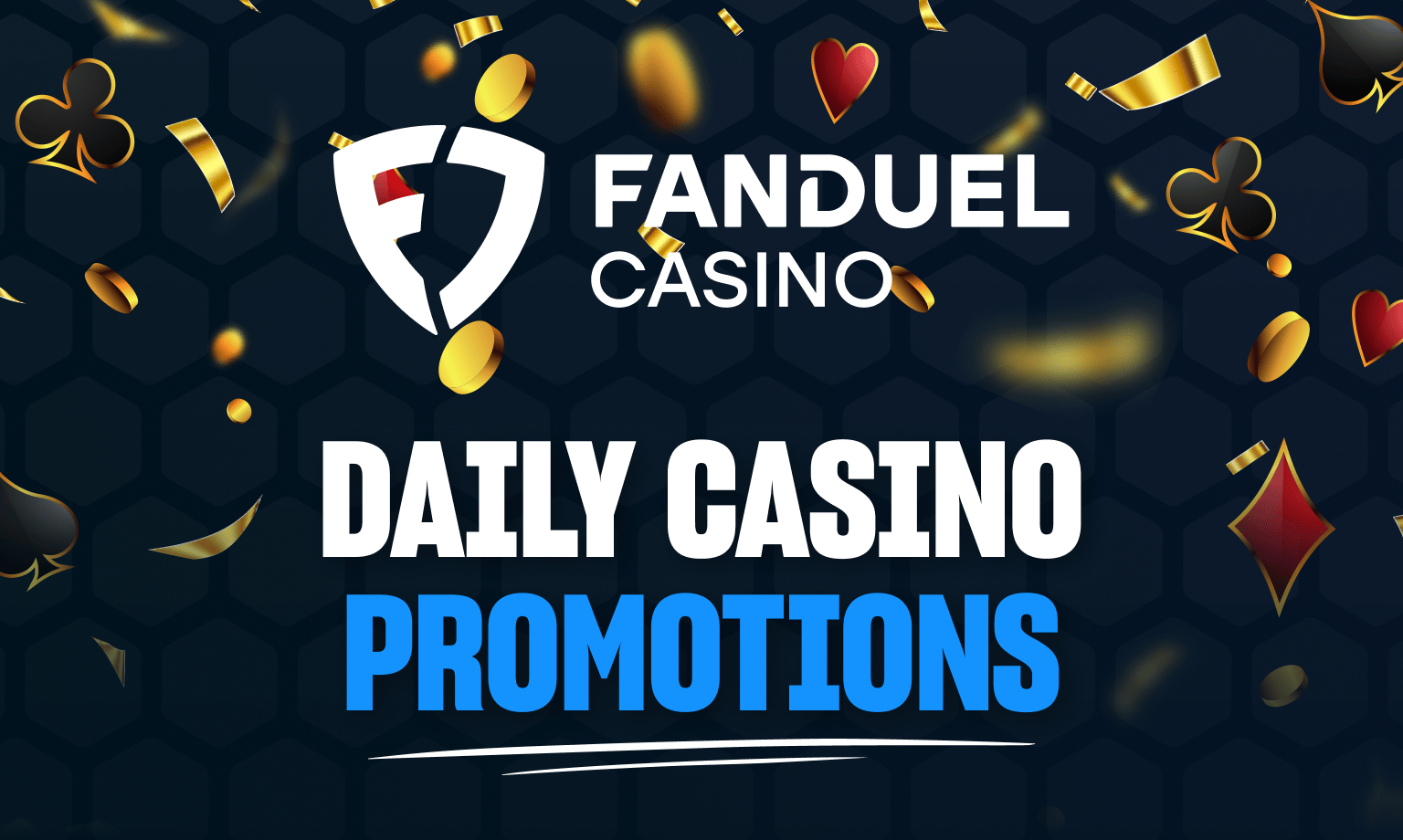 FanDuel Casino Bonuses