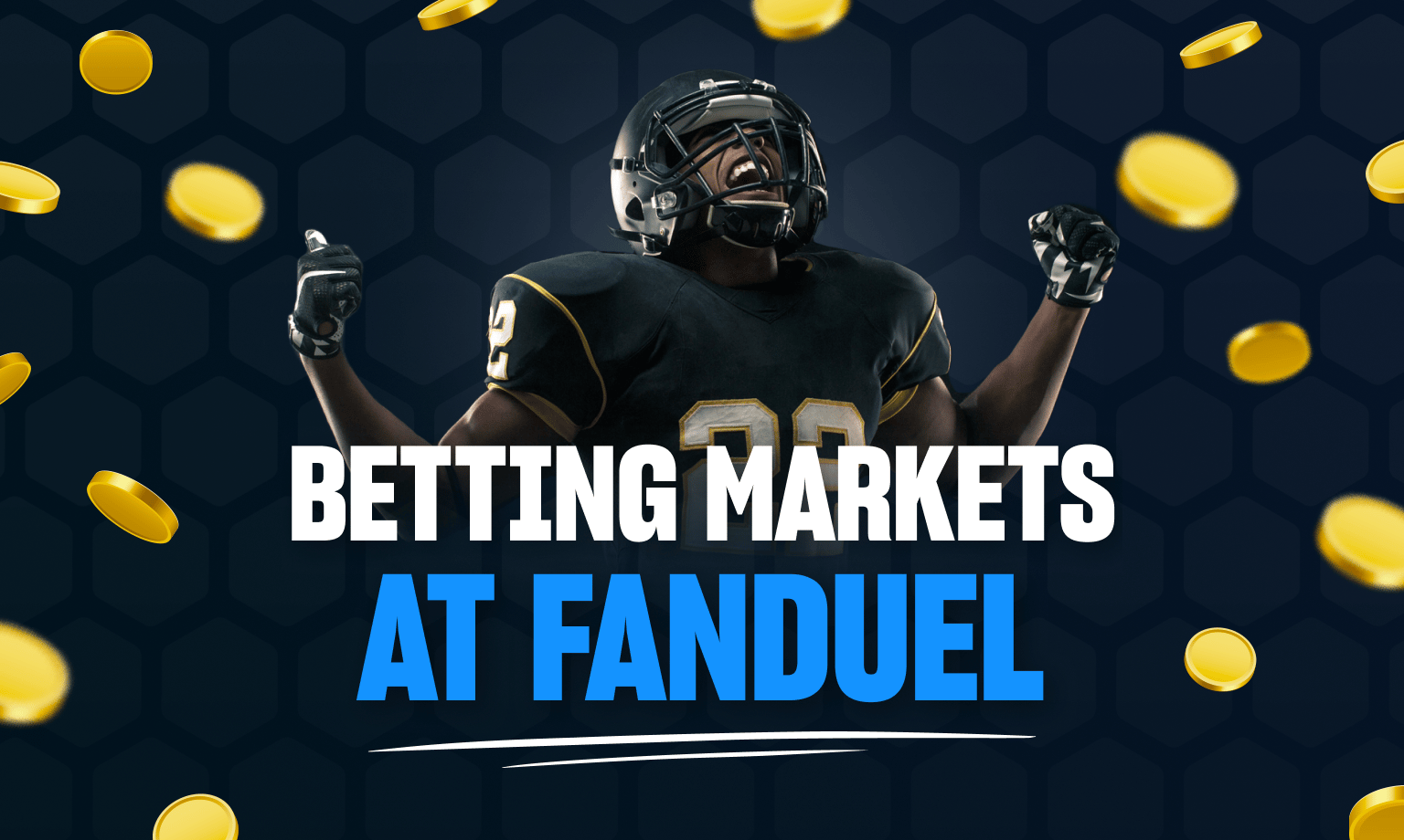 FanDuel Sportsbook betting markets