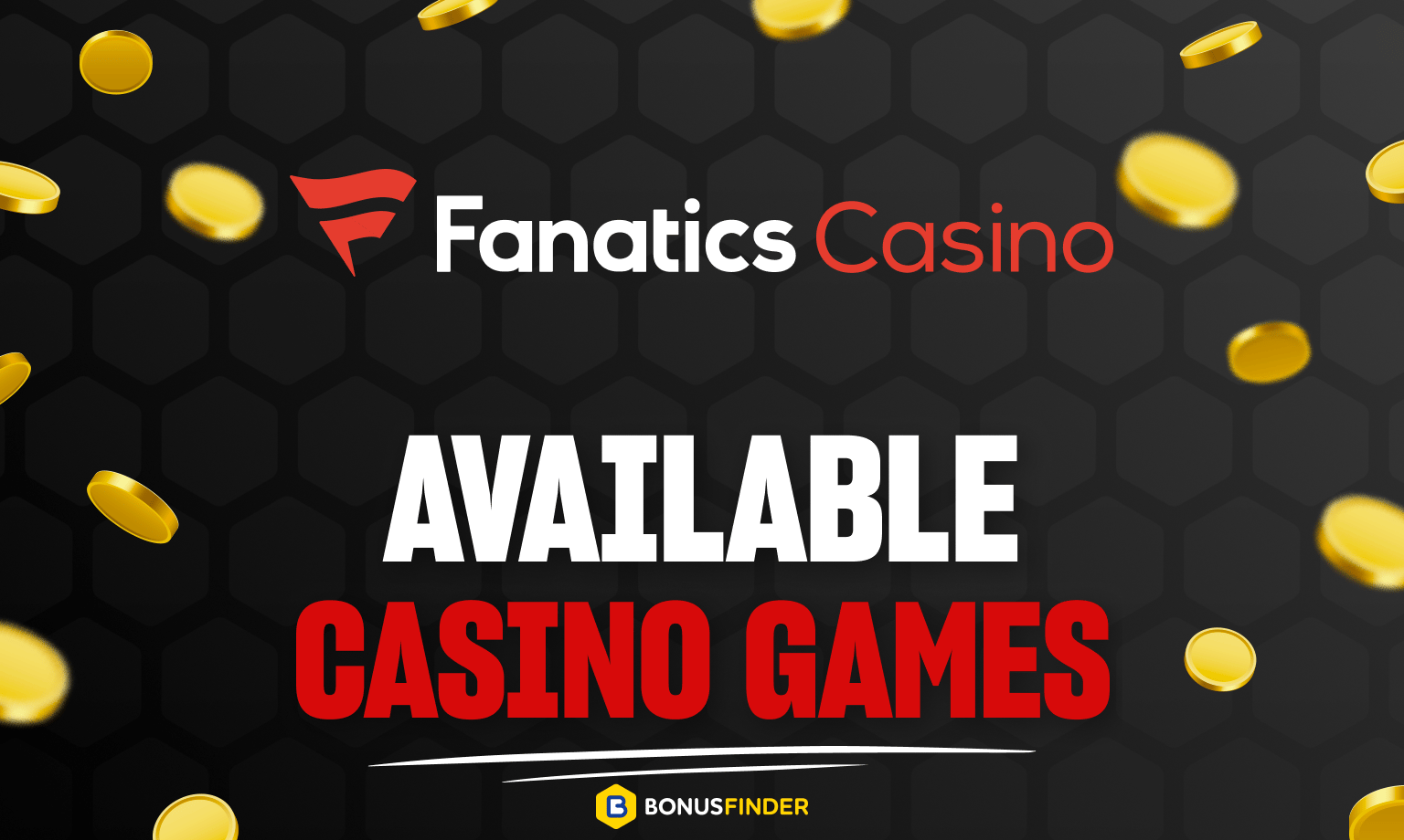 Fanatics Casino Games