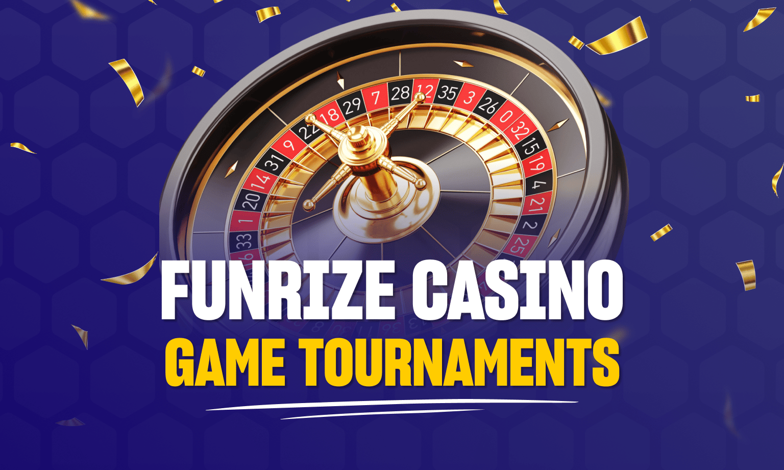 Funrize game tournaments