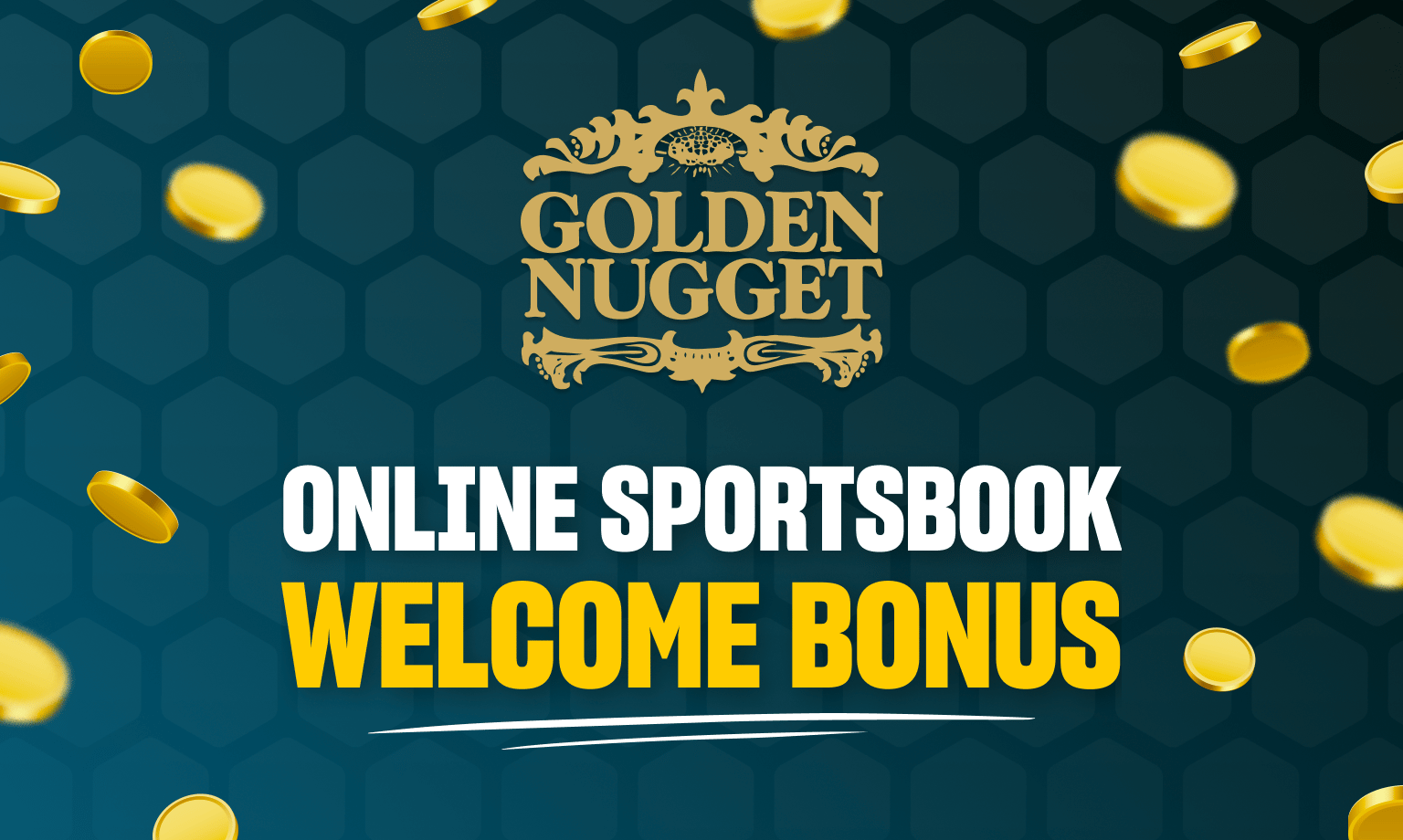 Golden Nugget online sportsbook welcome bonus