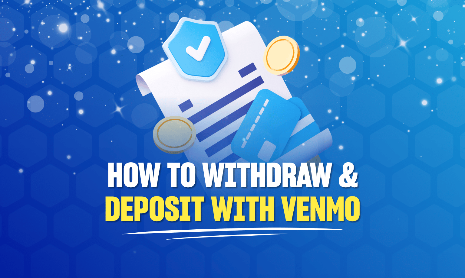 How to withdraw and deposit with Venmo