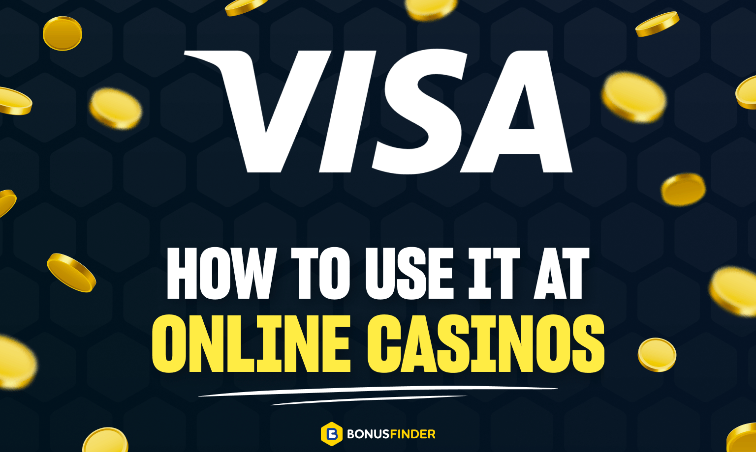 Online Casinos that Accept Visa