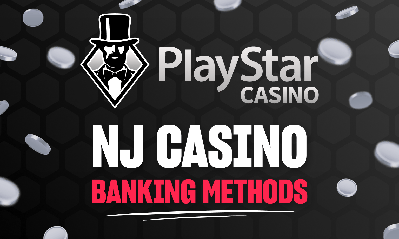 PlayStar Casino NJ banking methods