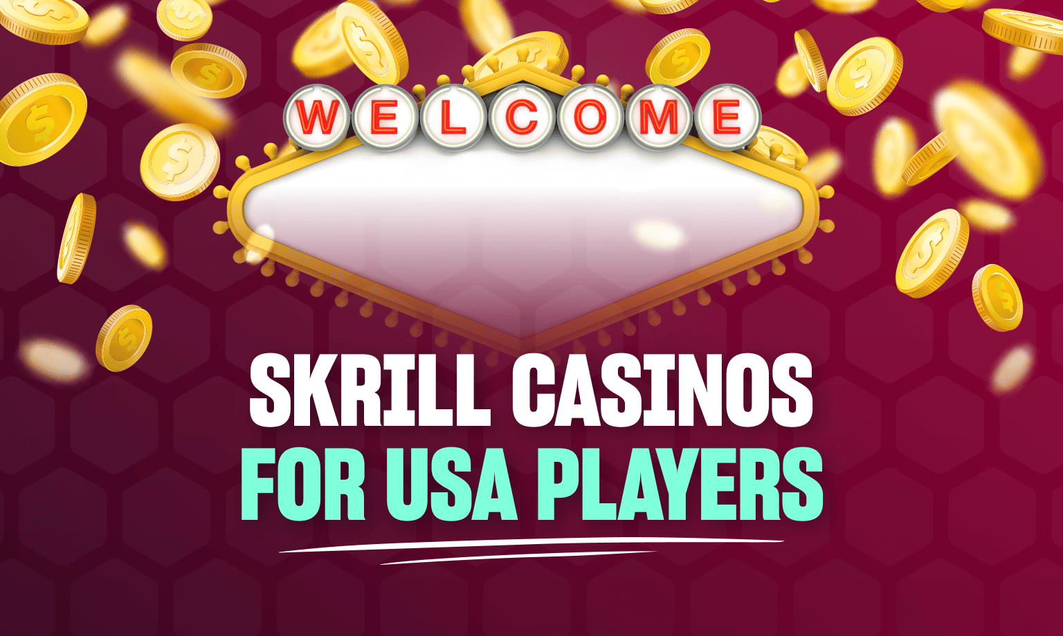 Skrill casinos for players in the USA