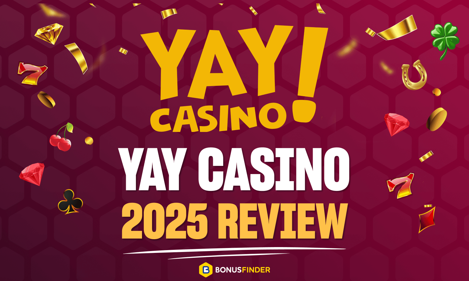 Yay Casino 2025 Review