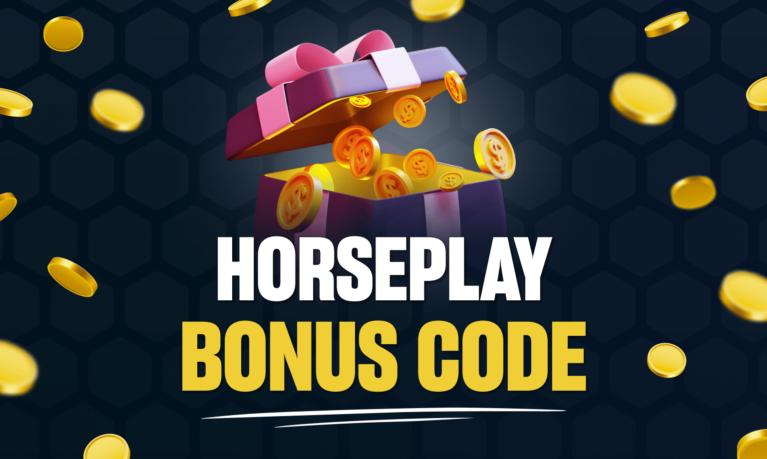 horseplay bonus code