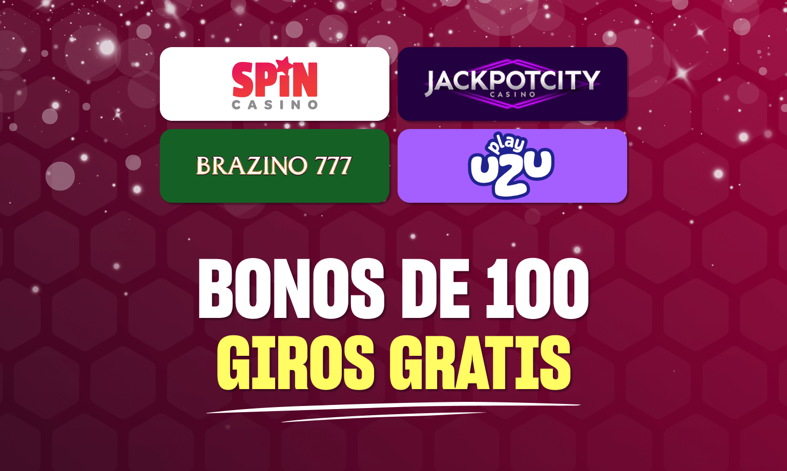 bonos de 100 giros gratis