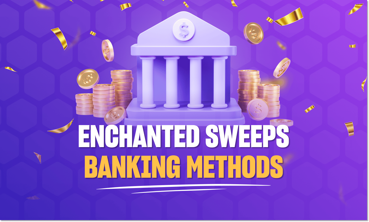 Enchanted casino banking methods