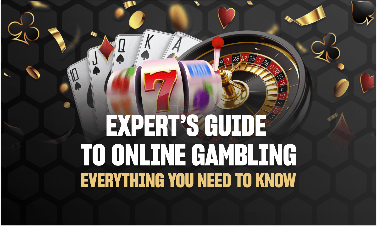 Guide to Gambling