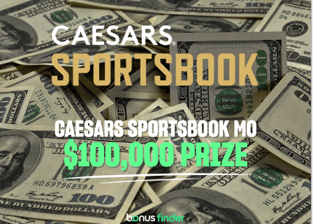 Caesars Sportsbook Missouri: $100,000 prize for new players