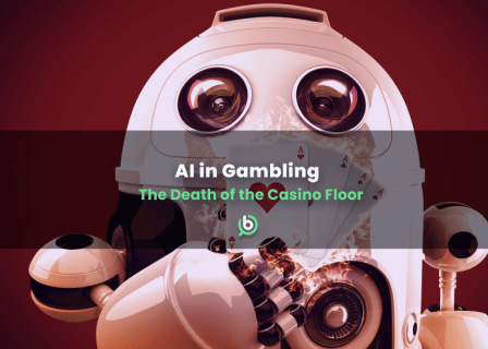 AI in gambling: The death of the casino floor - will the robots replace all human dealers?