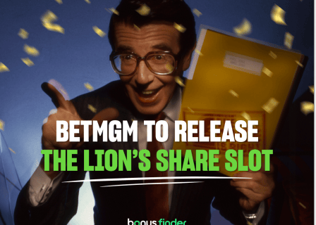 BetMGM and Fremantle introduce The Lion’s Share slot
