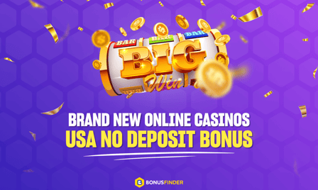 Brand new online casinos USA no deposit bonus