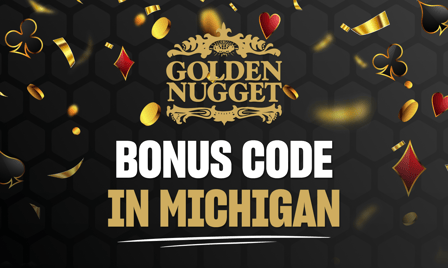 Golden Nugget Bonus Code Michigan