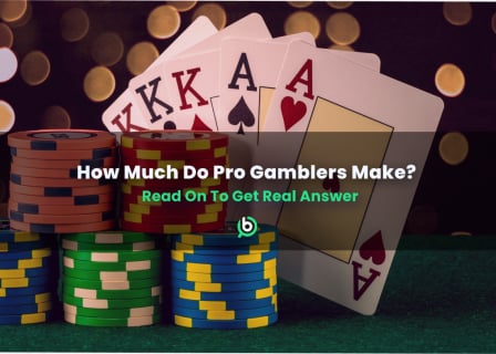 Stacks of colorful poker chips and four playing cards including a pair of aces and kings, with the title “How Much Do Pro Gamblers Make?”