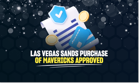 Las Vegas Sands Purchase of Dallas Mavericks Approved