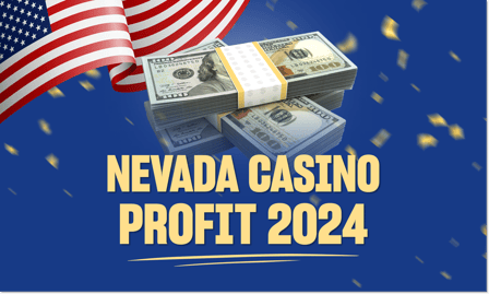 How much profit did Nevada casinos make in 2024?