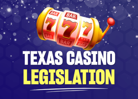 Texas Casino Legislation