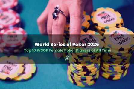 World Series of Poker: Top 10 Female Poker Players of All Time