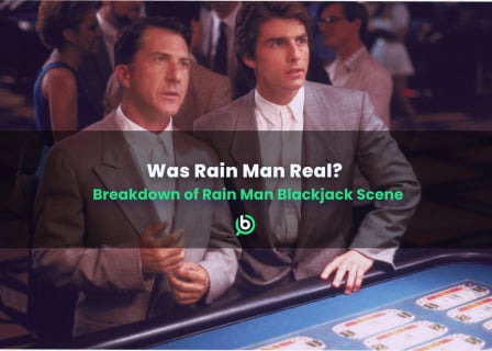 Scene from the movie Rain Man featuring Tom Cruise and Dustin Hoffman standing at a casino blackjack table