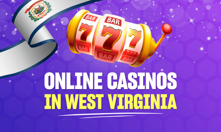 BonusFinder has reviewed all of the best online casinos in West Virginia