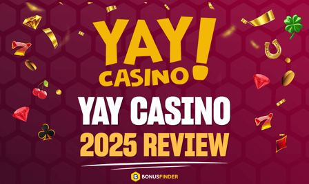 Yay Casino 2025 Review
