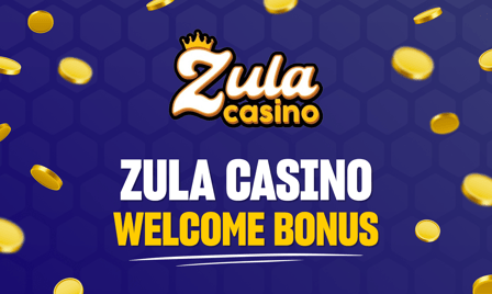 Zula Casino welcome bonus