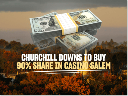 Churchill Downs buys majority share in Casino Salem for $180m