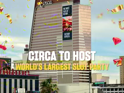 Circa to host Slotapalooza – The ‘world’s largest slot party’