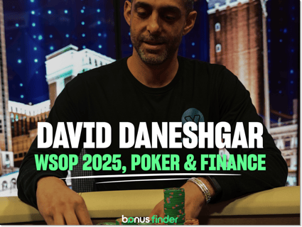 David Daneshgar interview: From finance to poker, WSOP 2025 picks and poker tips