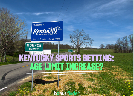 Kentucky sports betting bill: To increase age limit and ban prop bets?