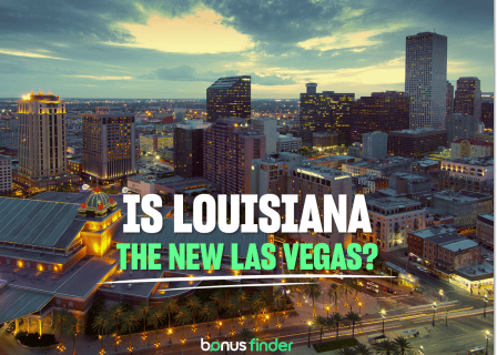 Is Louisiana the new Las Vegas for US gamblers?