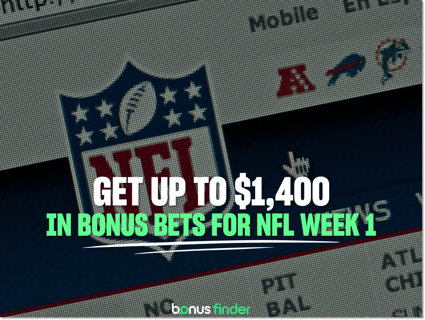 NFL Week One Promos: Get up to $1,400 in bonus bets